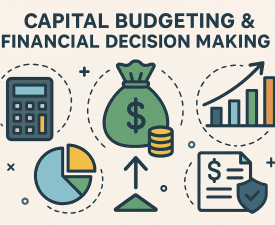 Online Course Certificate in Capital Budgeting & Financial Decision Making